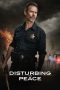 Nonton Film Disturbing the Peace (2020) Terbaru Nonton Film Disturbing the Peace (2020) Terbaru
