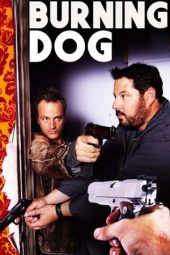 Nonton Film Burning Dog (2020) Terbaru
